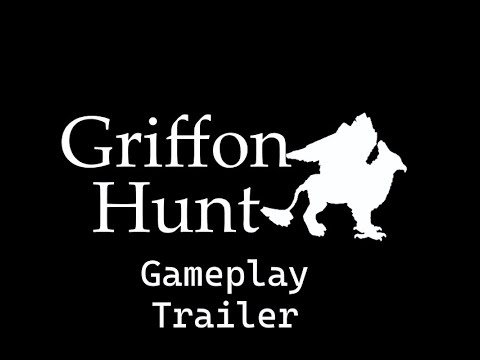 Griffin Hunt Gameplay Trailer - (NEW GAME)