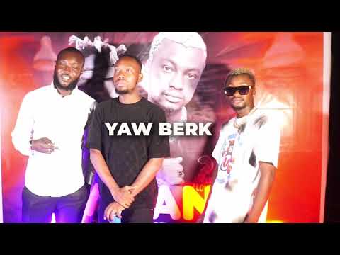 Yaw Berk feat. Quamina Mp - Banana (Release Party)