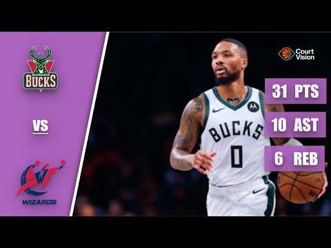 TB - Damian Lillard - 31 Points, 10 Assists, 6 Rebounds vs Wizards - 2023-24 Regular Season