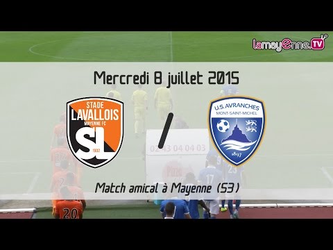 Match amical : Stade Lavallois / Avranches (1-2)
