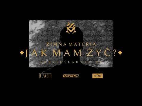 Zimna Materia - Jak mam żyć?