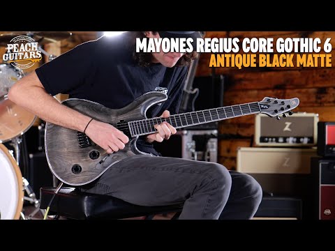 No Talking...Just Tones | Mayones Regius Core Gothic 6 Antique Black Matte