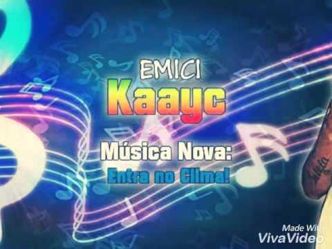EMICI KAAYC ENTRA NO CLIMA DJ DENTAO VENENO DO RATO