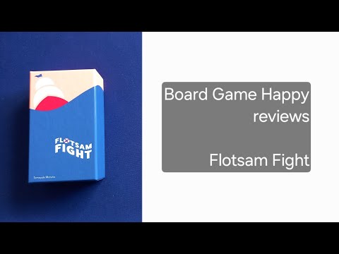 Flotsam Fight review by Board Game Happy