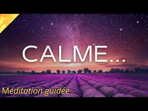 Meditation courte - Calme