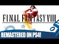 Final Fantasy VIII Remastered PS4 Gameplay - It's Finally Here!