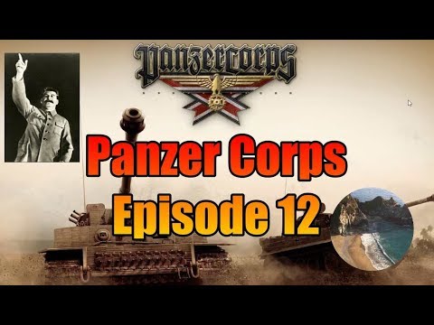 Panzer Corps- Rush to Moscow- Episode 12