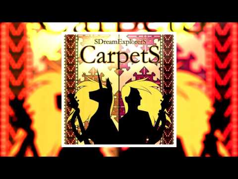 SDreamExplorerS - Carpets (2016)