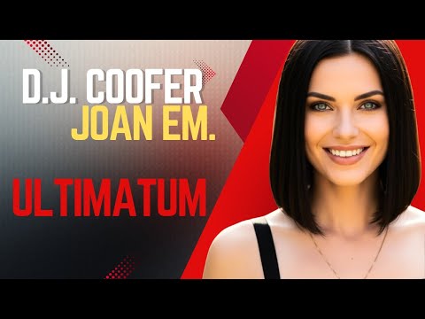 D. J. Coofer ft. Joan Em. - Ultimatum (Official Audio)