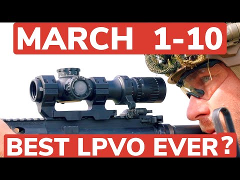 BEST LPVO EVER? --- MARCH 1-10 SHORTY