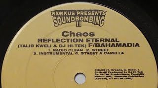 Reflection Eternal FT Bahamadia - Chaos