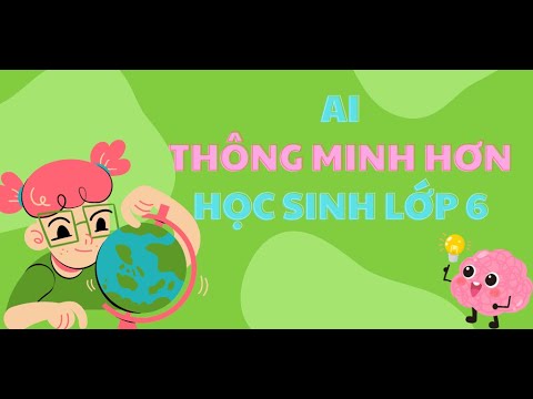Ai thông minh hơn học sinh 6 Video