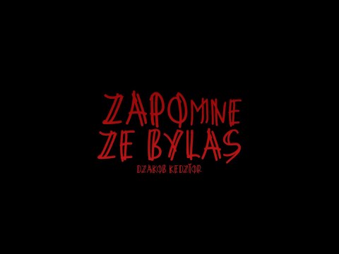 dzakob, kędzior - zapomnę że byłaś (prod. ślimak)