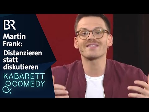 Martin Frank: Distanzieren statt diskutieren - Willkommen im 21. Jahrhundert | schlachthof | BR