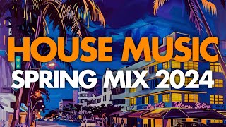House Music Mix - Spring Break 2024 (David Penn, Bob Sinclar, Mochakk, Claptone)