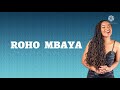 Roho Mbaya - Nadia Mukami