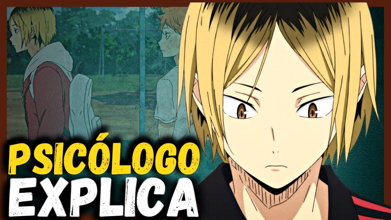 KENMA e a falta de INTERAÇÕES SOCIAIS | Psicologia Haikyuu!!