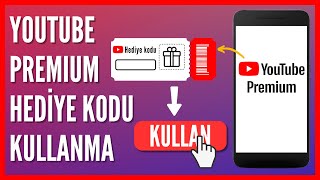Youtube Premium Hediye Kodu Nasıl Kullanılır?