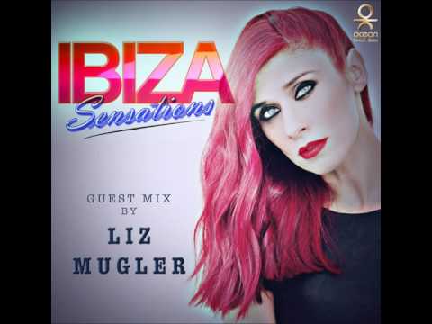 Ibiza Sensations 120 Guest mix by Liz Mugler