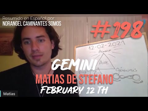 #198 GEMINI  - FEB 12 TH #matíasdestefano