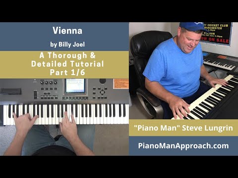 Vienna (Billy Joel), Part 1/6 Free Tutorial!