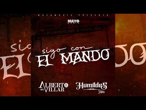 Sigo con el Mando - Alberto del Villar ft Humildes DS