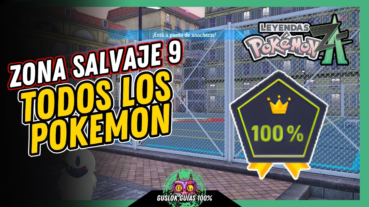 UBICACIÓN de TODOS los POKEMON de la ZONA SALVAJE 9 | GUÍA 100% | 💯Leyendas Pokemon: Z-A🏆 UBICACIÓN de TODOS los POKEMON de la ZONA SALVAJE 9 | GUÍA 100% | 💯Leyendas Pokemon: Z-A🏆