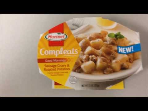 Hormel Compleats: Sausage Gravy & Roasted Potatoes...