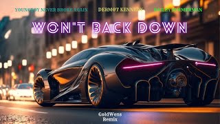 FAST X  Wont Back Down (GoldWens Remix) - NBA Youn