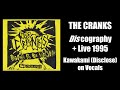 THE CRANKS Discography 2013 FULL ALBUM MOVIE Raw Punk Kawakami Of Disclose On Vocals