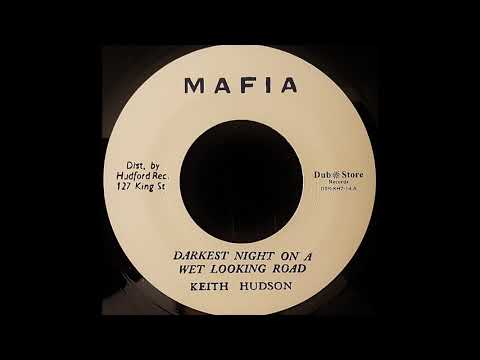 KEITH HUDSON - Darkest Night on a Wet Looking Road [1971]