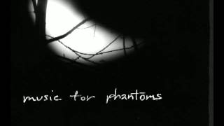 MUSIC FOR PHANTOMS (My Cat Is An Alien)