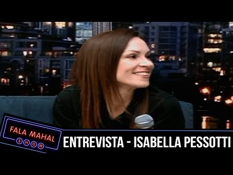 ISABELLA PESSOTTI NO FALA MAHAL - ENTREVISTA