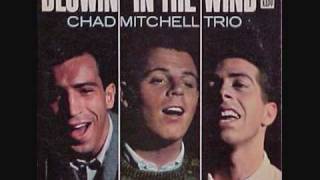 Blowin' In The Wind By The Chad Mitchell Trio