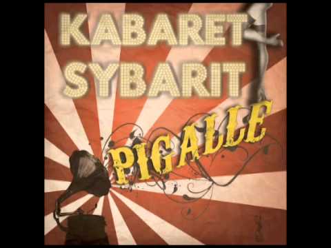 Kabaret Sybarit - Pigalle