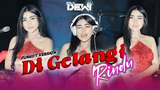Download lagu ‼️DUGEM FUNKOT ASIK‼️[DIRANTAI DIGELANGI RINDU] VIRAL NEW VERSION 2025||COVER BY DJ DEWI ON THE MIX mp3