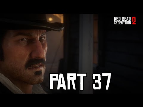 RED DEAD REDEMPTION 2 Walkthrough Part 37 - AMERICAN FATHERS   [1440p60Fps]
