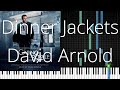 🎹 Dinner Jackets, David Arnold, Synthesia Piano Tutorial