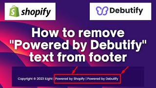 Remove Powered by Shopify and Powered by Debutify in Debutify theme || Debutify theme customization