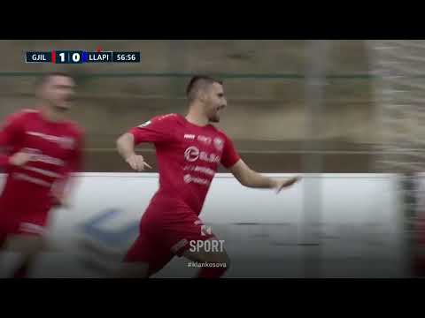 Highlights, Gjilani - Llapi