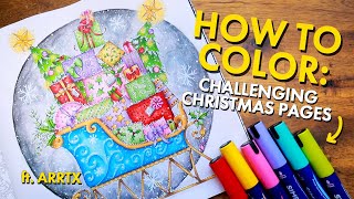 HOW TO COLOR the MOST CHALLENGING Christmas Pages (+ Arrtx Giveaway!) 🎄🎁