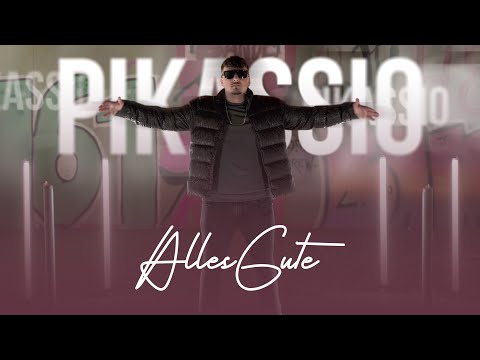 PIKASSIO - ALLES GUTE