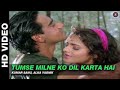Tumse Milne Ko Dil Karta Hai Phool Aur Kaante Ajay Devgn Madhoo