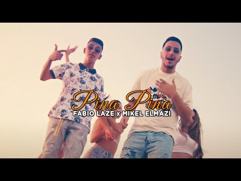 Fabio Laze ft. Mikel Elmazi - Pina Pina