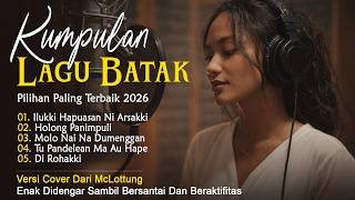 Download lagu LAGU BATAK TERBAIK 2026 ❤️❤️ ALBUM COVER MCLOTTUNG | ENAK DIDENGAR SAMBIL BERSANTAI DAN BERAKTIFITAS mp3