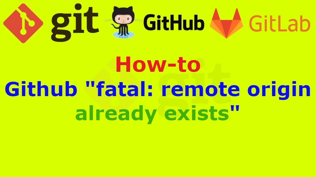 Watch video Github fatal: remote origin already exists Now Github fatal: remote origin already exists