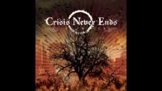 Crisis Never Ends - More Than Words