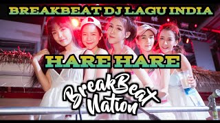 Download lagu HARE HARE | BREAKBEAT DJ LAGU INDIA REMIX TERBARU 2023 mp3