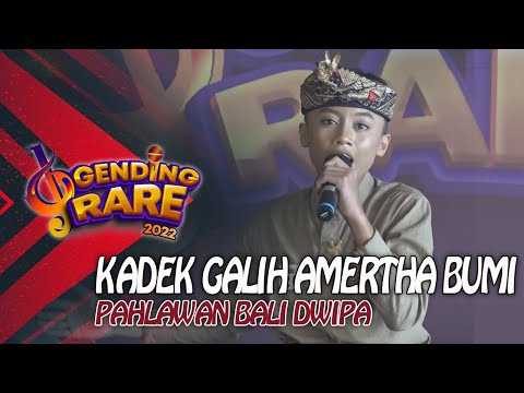 KADEK GALIH AMERTHA BUMI - PAHLAWAN BALI DWIPA | GENDING RARE BALI TV 2022