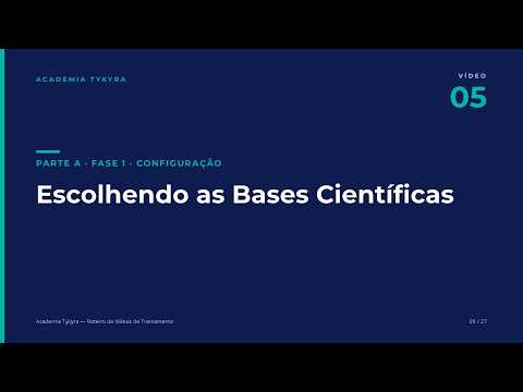 Escolhendo as bases científicas